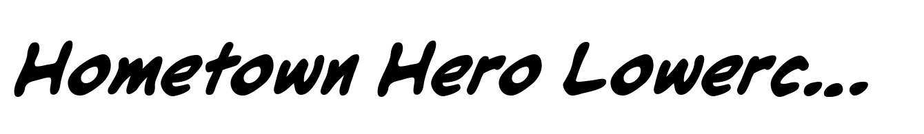 Hometown Hero Lowercase BB Bold Italic
